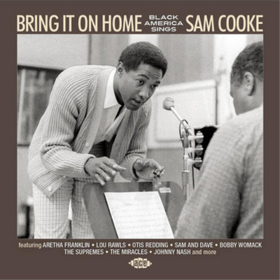 Various Artists Bring It On Home: Black America Sings Sam Cooke (CD) Album