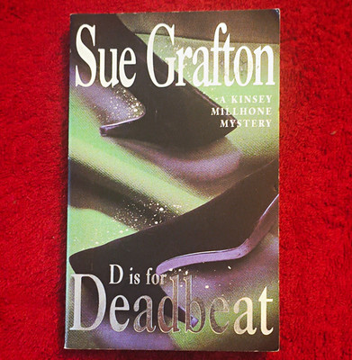 Sue Grafton Kinsey Millhone Mystery: D Is for Deadbeat Taschenbuch Krimi EN