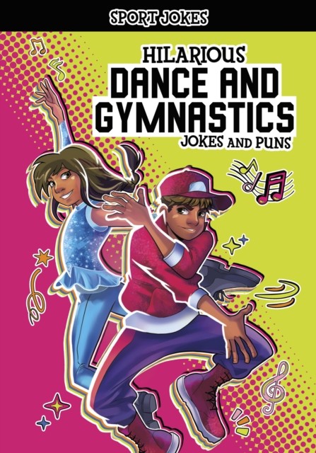 Hilarious Dance and Gymnastics Jokes and Puns by Jake Maddox (Paperback Book)