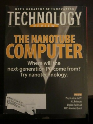 MIT Technology Review Magazine March 2003 Nanotube Computer Playstation to PC RS