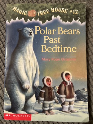 Polar Bears Past Bedtime by Mary Pope Osborne (1998, Trade Paperback)