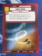 Star Wars Unlimited - Weekly Play Promo Shoot Down 14