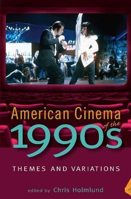 Chris Holmlund American Cinema of the 1990s (Paperback) (UK IMPORT)