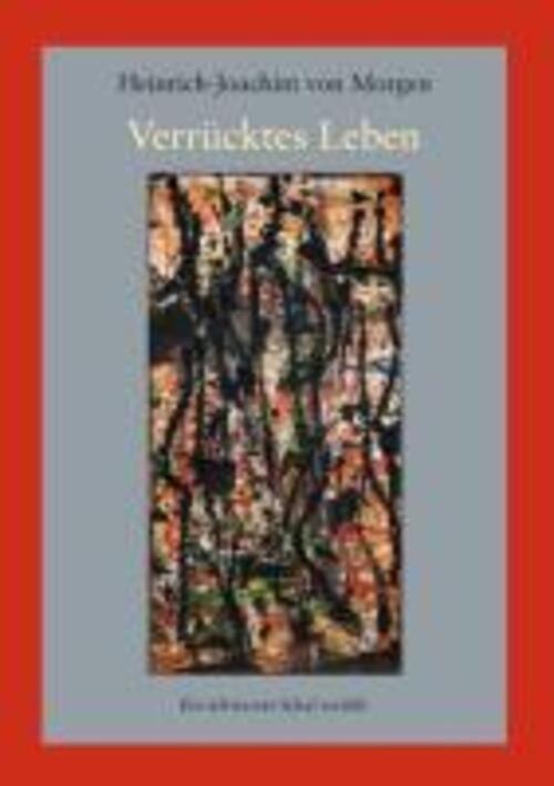 Thumbnail - Verrücktes Leben Ein Schwarzes Schaf Erzählt Heinrich-joachim Von