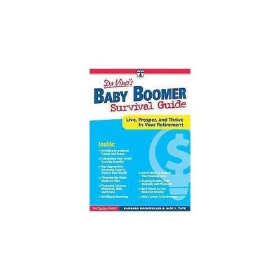 Baby Boomer Survival Guide: Live, Prosper, a- 1630060003, Rockefeller, paperback