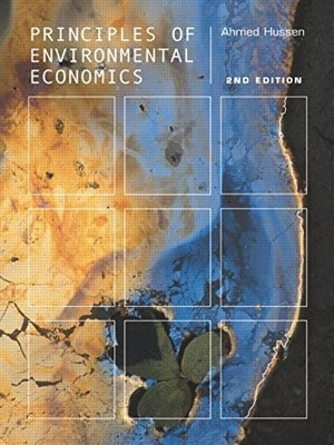 Principles of Environmental Economics,Ahmed Hussen