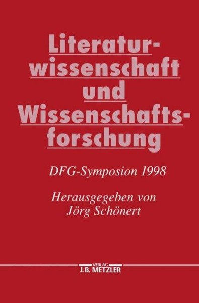 Literaturwissenschaft Und Wissenschaftsforschung JöRg SchöNert-image