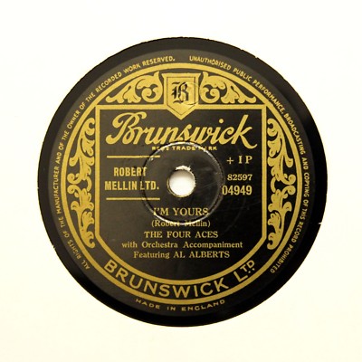 THE FOUR ACES ''I'm Yours / I Understand'' BRUNSWICK 04949 [78 RPM]