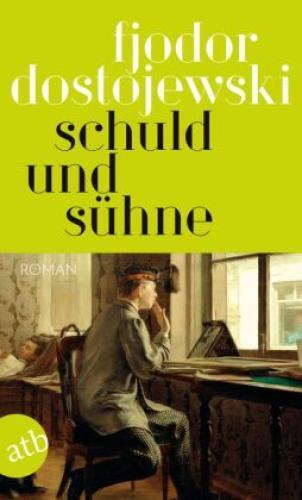 Thumbnail - Schuld Und Sühne Roman In Sechs Teilen Mit Einem Epilog 6355