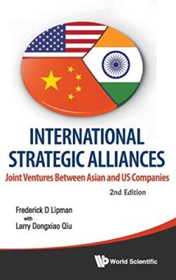 International Strategic Alliances: Joint Ventures Between Asian 