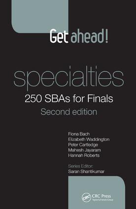 Get ahead! Specialties: 250 SBAs for Finals - 2nd Edition