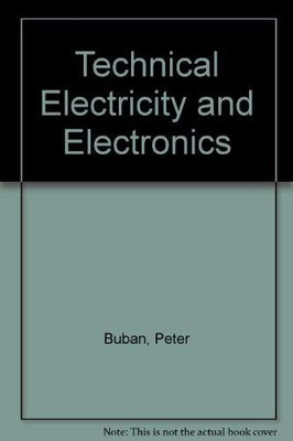 Technical electricity and electronics (McGraw-Hill publications in industria...