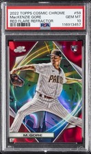 2022 TOPPS COSMIC CHROME RED FLARE REFRACTOR MACKENZIE GORE ROOKIE RC 2/5 PSA 10