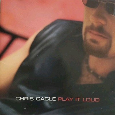 Chris Cagle CD Audio Music Play It Loud 2000 Album