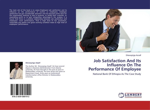 Shewayirga Assalf | Job Satisfaction And Its Influence On The Performance Of...-image