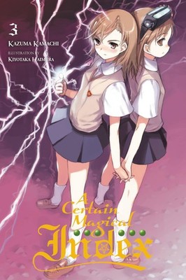 A Certain Magical Index, Vol. 3 - light novel - paperback Kamachi, Kazuma