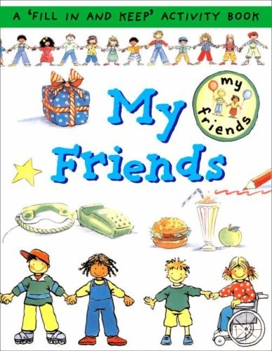 My Friends (First Record Book) (First Record Book) By Catherine Bruzzone,Lone M