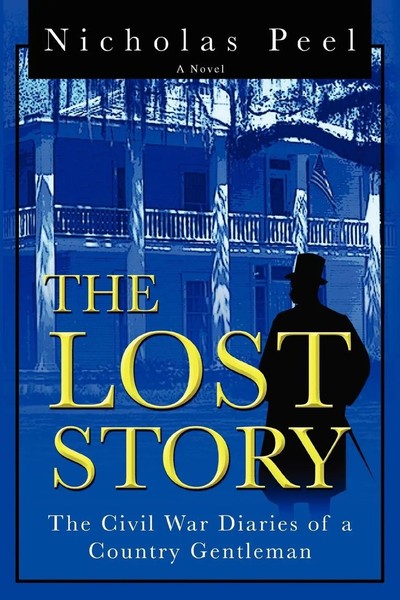 Nicholas Peel | The Lost Story | Taschenbuch | Englisch (2001) | iUniverse-image