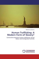 Marketa Laubeova | Human Trafficking: A Modern Form Of Slavery? | Taschenbuch