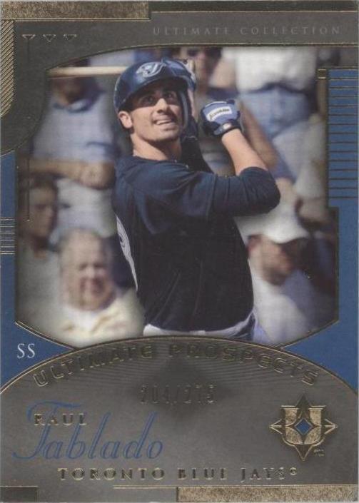 2005 Ultimate Collection - Raul Tablado #198 - 1 of 1