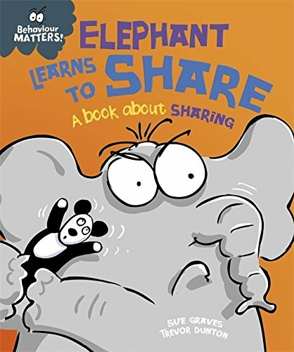 Behaviour Matters Elephant Learns to Share A book by Sue Graves PAPERBACK - Image 8