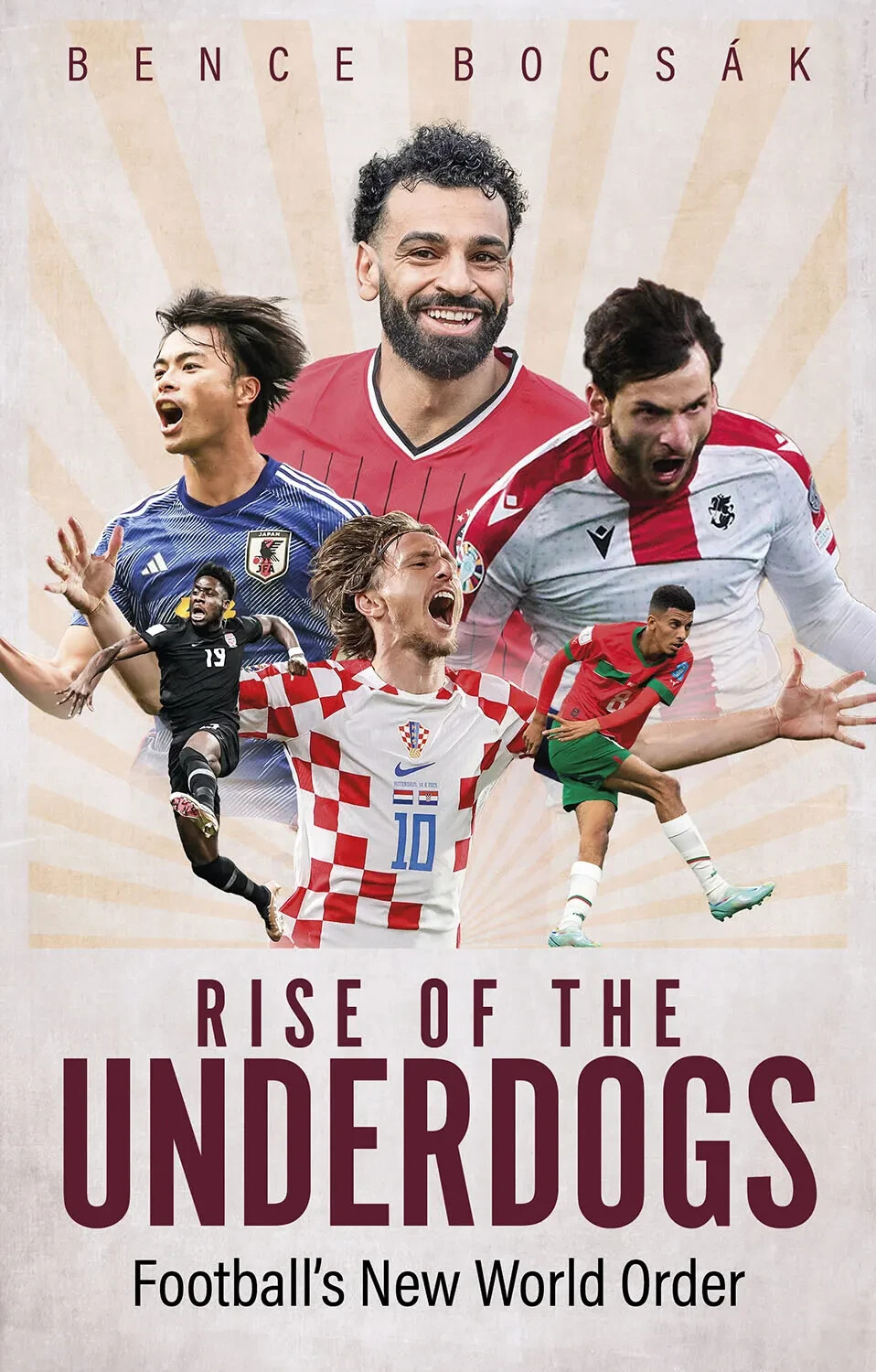 Rise of the Underdogs - Football's New World Order - football - soccer book