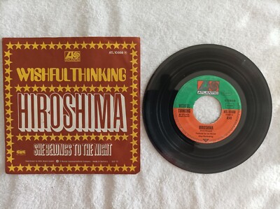 7'' Vinyl Single Wishful Thinking - Hiroshima