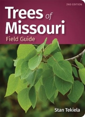 Stan Tekiela Trees of Missouri Field Guide (Taschenbuch) (US IMPORT)