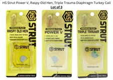 HS Strut Power V, Raspy Old Hen, Triple Trauma Diaphragm Turkey Calls Lot of 3