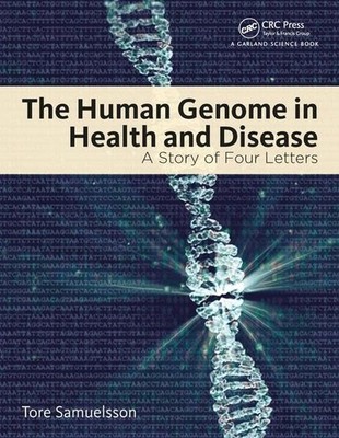 The Human Genome in Health and Dise..., Samuelsson, Tor