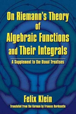 On Riemann's Theory of Algebraic - Paperback, by Klein Felix - Very Good