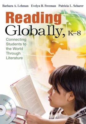 Reading Globally, K-8 : Connecting Students to the World Through