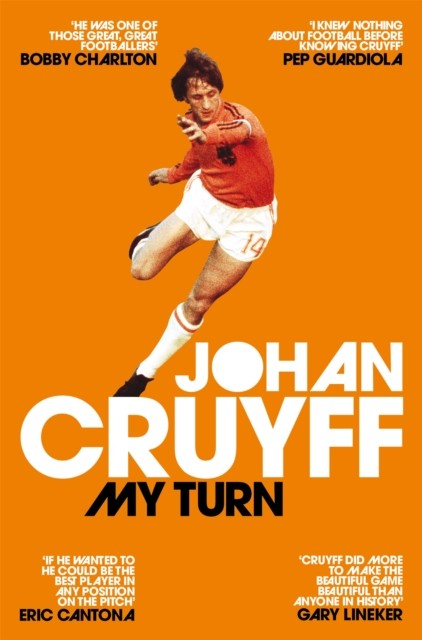 My Turn: The Autobiography by Johan Cruyff (Paperback Book)