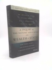 An Inquiry Into the Nature and Causes of the Wealth of States: How Taxes,...