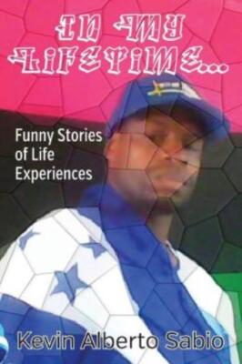 In My Lifetime    Funny Stories Of Life Experiences