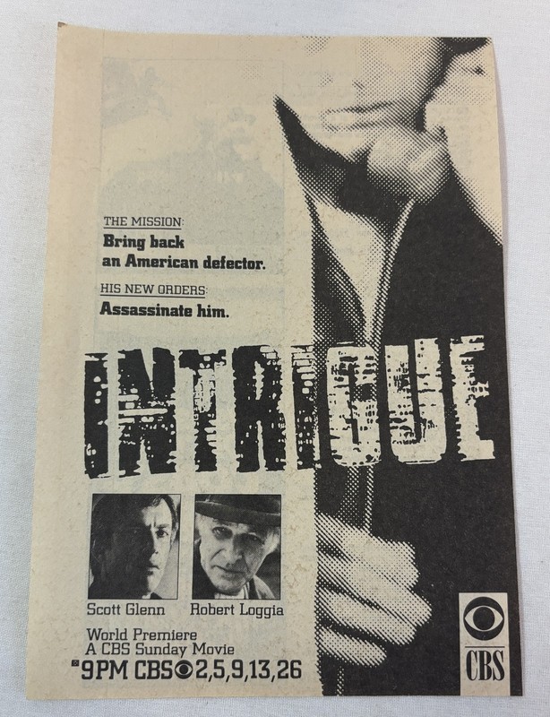 1988 CBS tv movie ad ~ INTRIGUE Scott Glenn, Robert Loggia