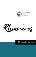 RhinocéRos De Ionesco (Fiche De Lecture Et Analyse ComplèTe De L'¿Uvre) Ionesco