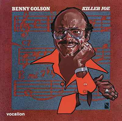 Benny Golson - Killer Joe & bonus tracks