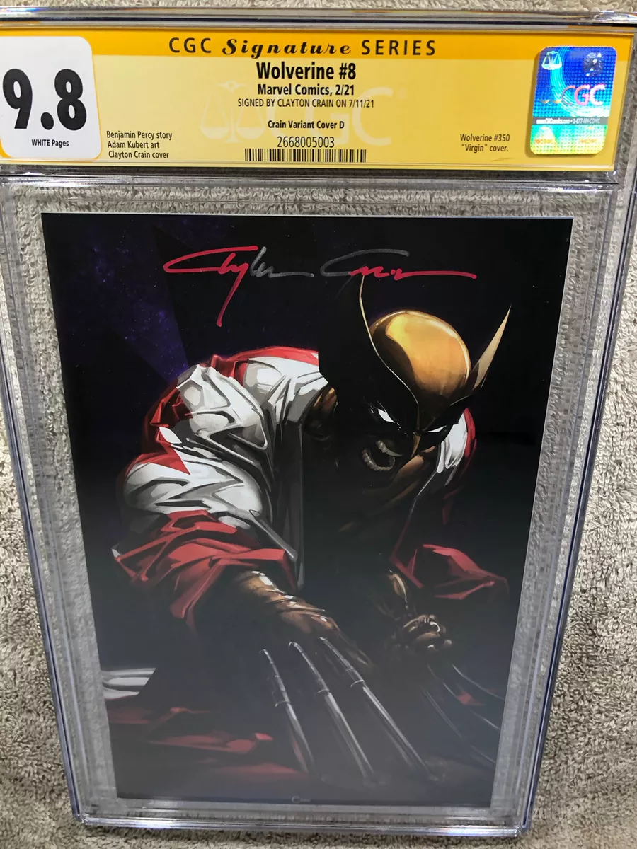Wolverine 8 CGC SS 9.8 Clayton Crain Canada Flag Virgin Cover 2/21 COA