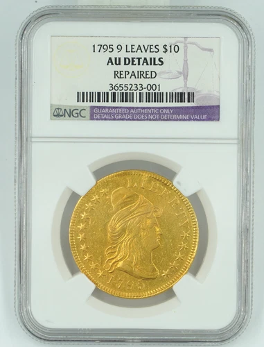 1795 NGC AU Details Repaired $10 Draped Bust Gold 9 Leaves
