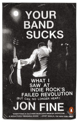 Your Band Sucks | Jon Fine | Taschenbuch | Englisch | 2016 | Penguin Adult Hc/Tr