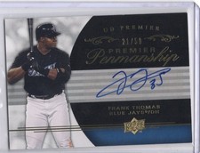 Frank Thomas Auto 21/50 Blue Jays 2008 UD Premier - Premier Penmanship #PP-FT