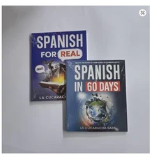 Spanish in 60 Days / Spanish for Real Speak Just Like The Locals with Common