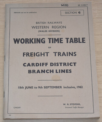 FREIGHT TRAINS WORKING TIME TABLE 1962 British Railways Western Region Wales