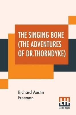 Richard Austin  The Singing Bone (The Adventures Of Dr.T (Paperback) (UK IMPORT)