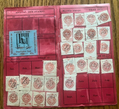 Socialist Party Of America Membership Card 27 & Eugene Debs Carry On Jail Stamp