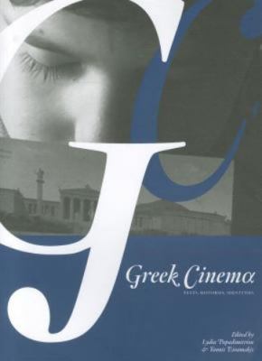 Greek Cinema: Texts, Histories, Identities, , Good Book