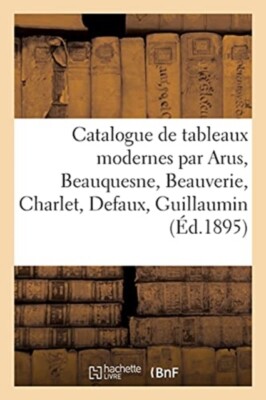 COLLECTIF - Catalogue de tableaux modernes par Arus Beauquesne Beauv - X555z