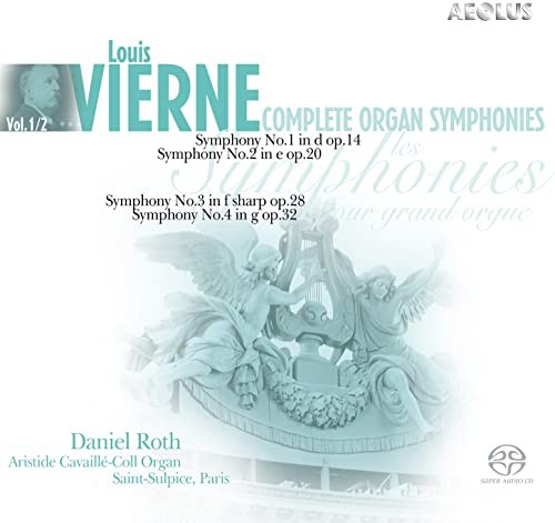 Louis Vierne 1870-1 - Daniel Roth - Vierne Complete Organ Symphonies V - G4Z-image