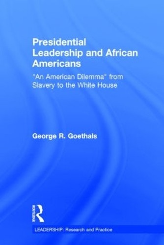 Presidential Leadership and African Americans - 9781138814240